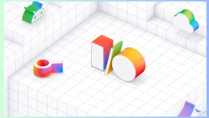 Google I/O 2025 Dates Announced Android 16, Gemini AI, and Pixel 10 to Steal the Spotlight